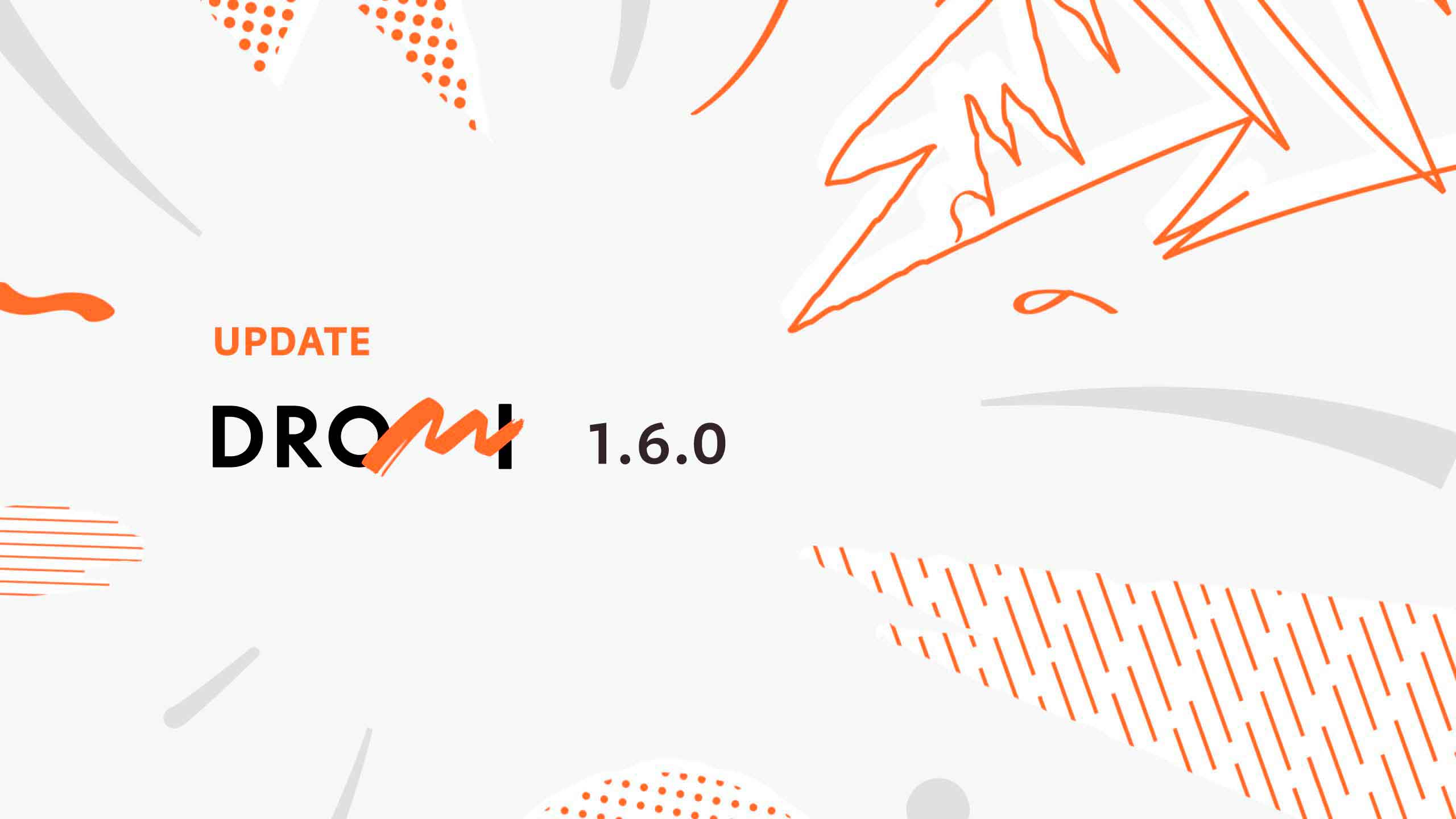 DROMI リリースノート　1.6.0